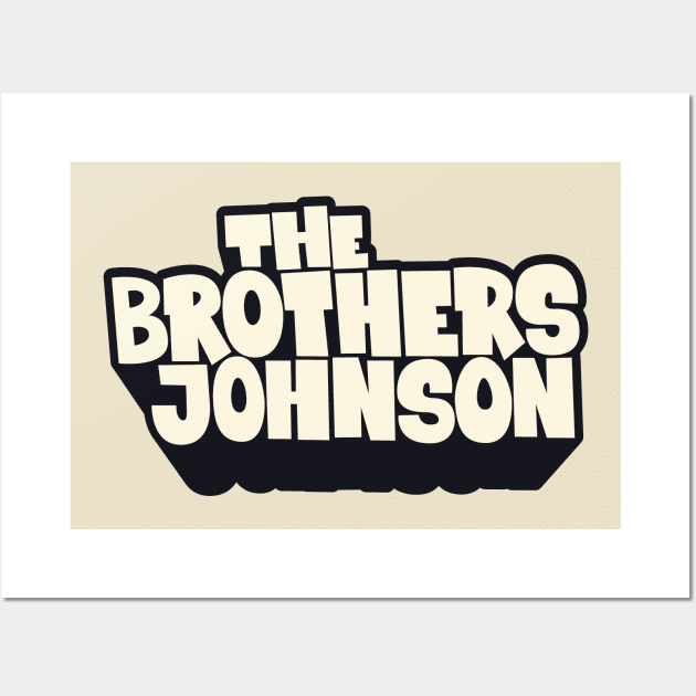 Get Da Funk Out Ma Face - The Johnson Brothers Wall Art by Boogosh